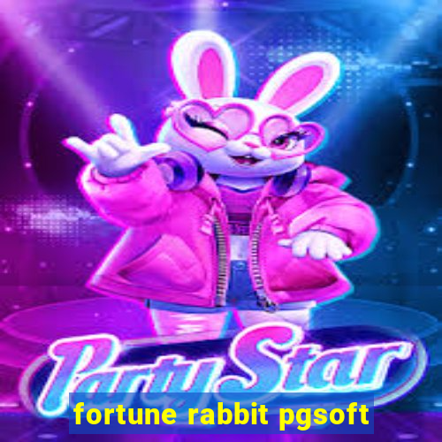 fortune rabbit pgsoft